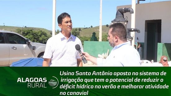 Usina Santo Antônio aposta no sistema de irrigação