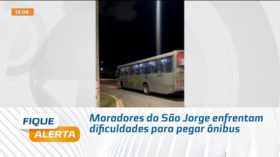 Moradores do São Jorge enfrentam dificuldades para pegar ônibus