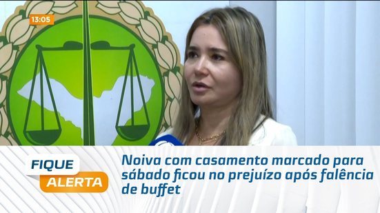 Noiva com casamento marcado para sábado ficou no prejuízo após falência de buffet