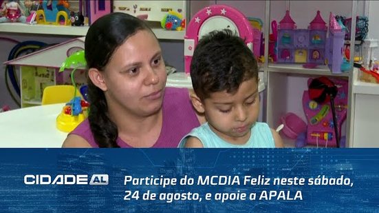 Participe do MCDIA Feliz neste sábado, 24 de agosto, e apoie a APALA