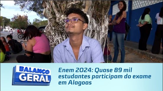 Enem 2024: Quase 89 mil estudantes participam do exame em Alagoas