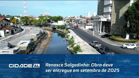 Renasce Salgadinho: Obra deve ser entregue em setembro de 2025