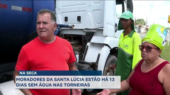 Na Seca: Moradores da Santa Lúcia estão há 13 dias sem água nas torneiras