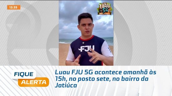 Luau FJU 5G acontece amanhã às 15h, no posto sete, no bairro da Jatiúca