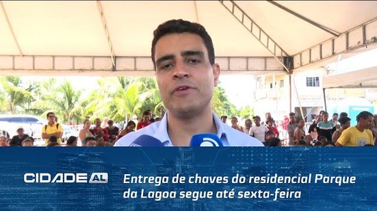 Entrega de chaves do residencial Parque da Lagoa segue até sexta-feira