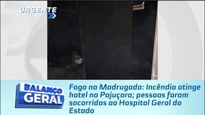 Fogo na Madrugada: Incêndio atinge hotel na Pajuçara; pessoas foram socorridas ao HGE