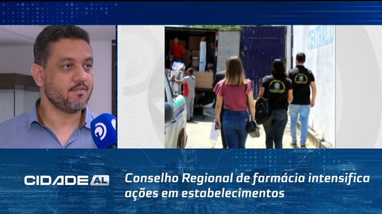 Conselho Regional de farmácia intensifica ações em estabelecimentos