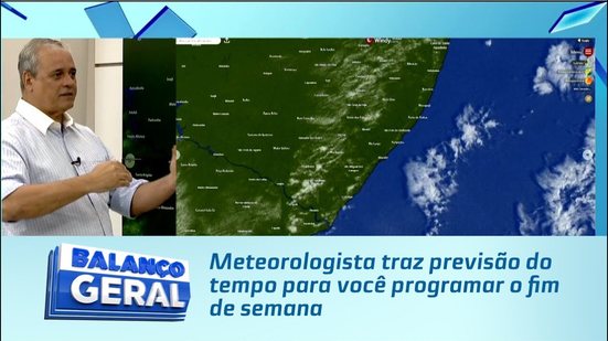 Meteorologista traz previsão do tempo para você programar o fim de semana