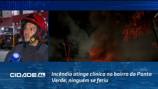 Incêndio atinge clinica no bairro da Ponta Verde; ninguém se feriu