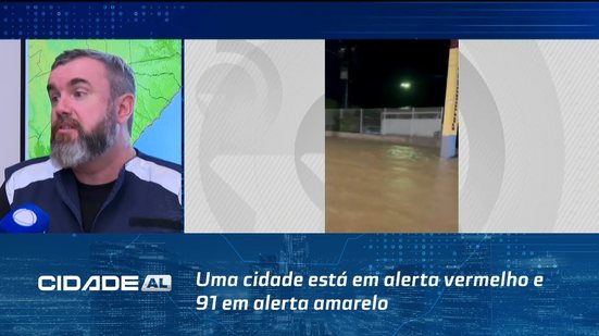 Uma cidade está em alerta vermelho e 91 em alerta amarelo