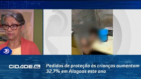 Pedidos de proteção às crianças aumentam 32,7% em Alagoas este ano