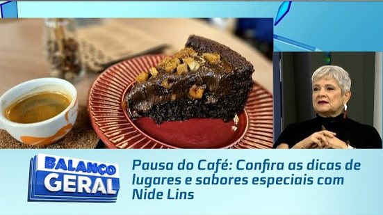 Pausa do Café: Confira as dicas de lugares e sabores especiais com Nide Lins