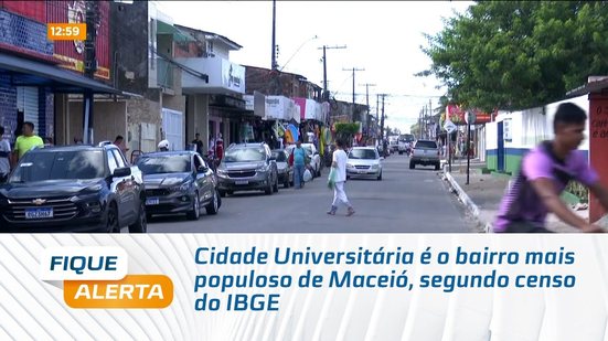 Cidade Universitária é o bairro mais populoso de Maceió, segundo censo do IBGE