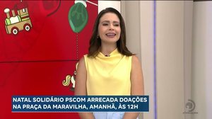 Natal Solidário PSCOM arrecada doações na Praça da Maravilha, amanhã, às 12h