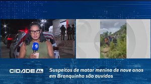 Suspeitos de matar menina de nove anos em Branquinha são ouvidos