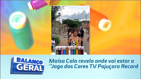 Maísa Cala revela onde vai estar o ''Jogo das Cores TV Pajuçara Record