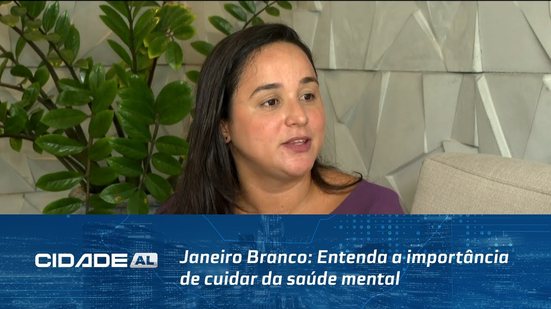 Janeiro Branco: Entenda a importância de cuidar da saúde mental