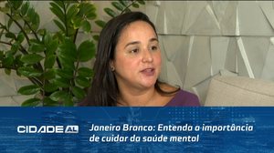 Janeiro Branco: Entenda a importância de cuidar da saúde mental