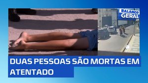 Duas pessoas são mortas em atentado na Pajuçara; veja imagens