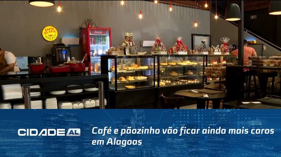 Dói no Bolso: Café e pãozinho vão ficar ainda mais caros em Alagoas