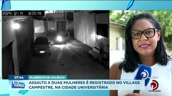 Assalto a duas mulheres é registrado no Village Campestre, na cidade universitária