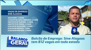 Balcão de Emprego: Sine Alagoas tem 812 vagas em todo estado