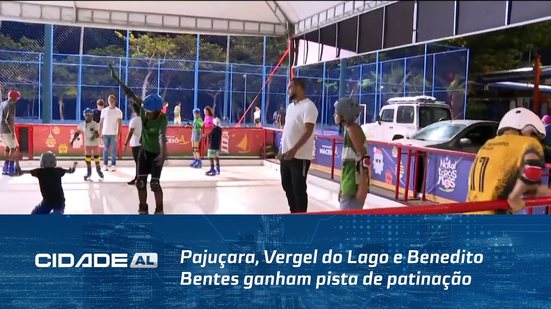 Pajuçara, Vergel do Lago e Benedito Bentes ganham pista de patinação