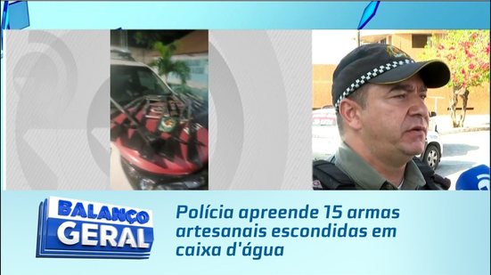 Polícia apreende 15 armas artesanais escondidas em caixa d'água