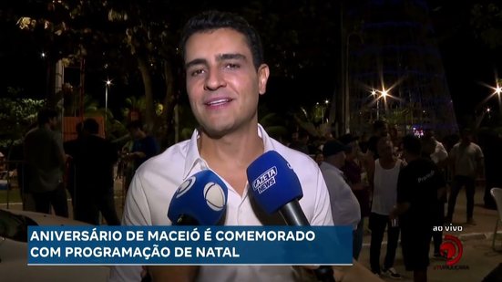 Aniversário de Maceió é comemorado com programação de Natal