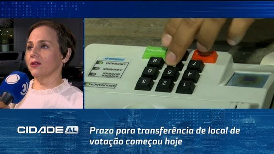 Prazo para transferência de local de votação começou hoje