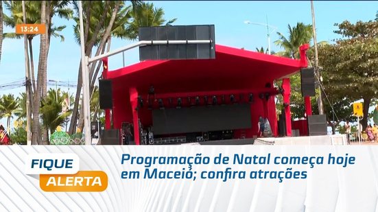 Programação de Natal começa hoje em Maceió; confira atrações