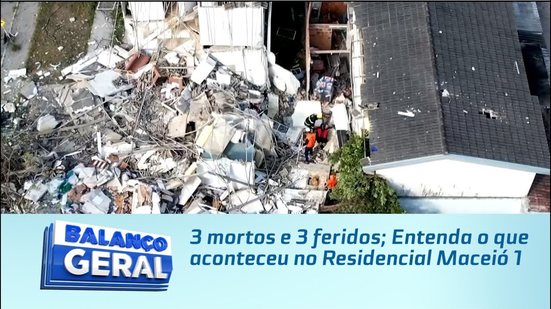 3 mortos e 3 feridos; Entenda o que aconteceu no Residencial Maceió 1