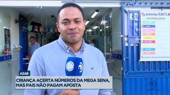 Azar: Criança acerta números da Mega Sena, mas pais não pagam aposta